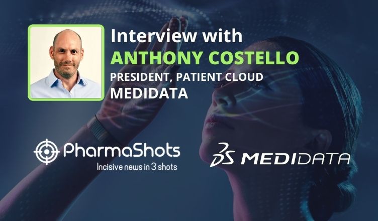 PharmaShots Interview: Medidata's Anthony Costello Shares Insights on the Transformative Sensor Cloud Platform for Connected Devices and Wearable Sensors in Clinical Trials