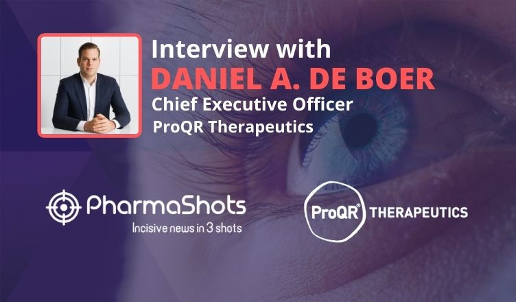PharmaShots Interview: ProQR's Daniel A. de Boer Shares Insight on Sepofarsen, the First Treatment for Leber Congenital Amaurosis 10 (LCA10)