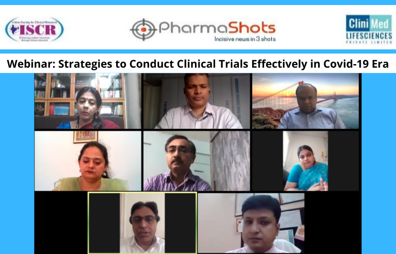 Exclusive Webinar: Strategies to Conduct Clinical Trials Effectively in Covid-19 Era