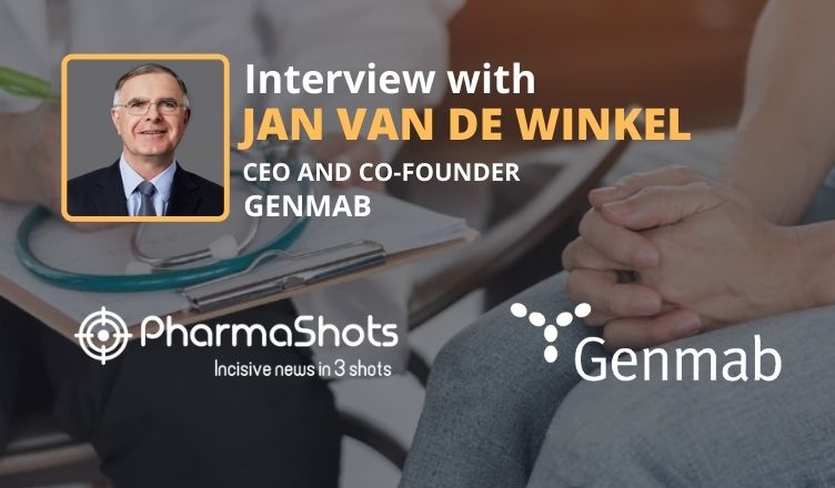 PharmaShots Interview: Genmab's Jan van de Winkel Shares Insight on the Tivdak (tisotumab vedotin-tftv) for the Treatment of Recurrent or Metastatic Cervical Cancer