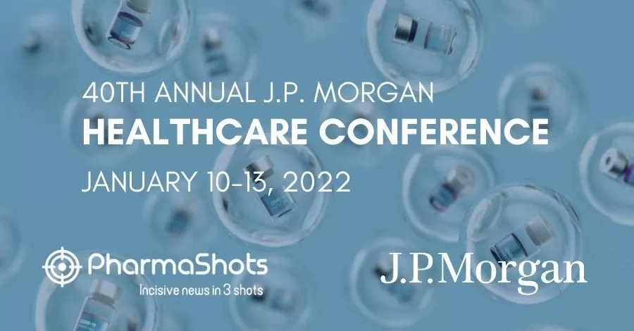 Insights+: Key Takeaways of J.P. Morgan Healthcare Conference 2022 Based on Therapeutic Areas