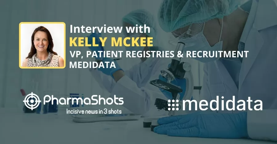 PharmaShots Interview: Medidata’s Kelly McKee Shares Insight on Decentralized Clinical Trial