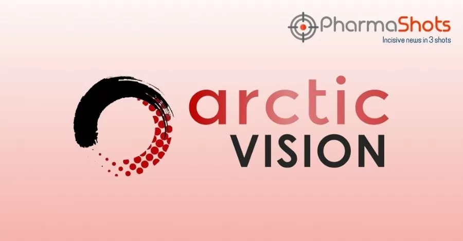 Arctic Vision Reports the First Patient Enrollment in P-III Clinical Trial of ARVN003 for the Treatment of Presbyopia