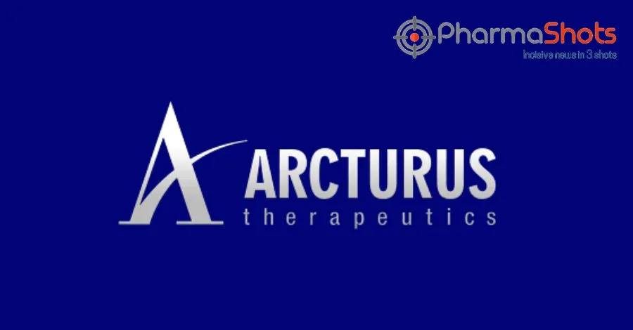 Arcturus Therapeutics and CSL Report EMA’s Validation of MAA for ARCT-154 Vaccine to Prevent COVID-19