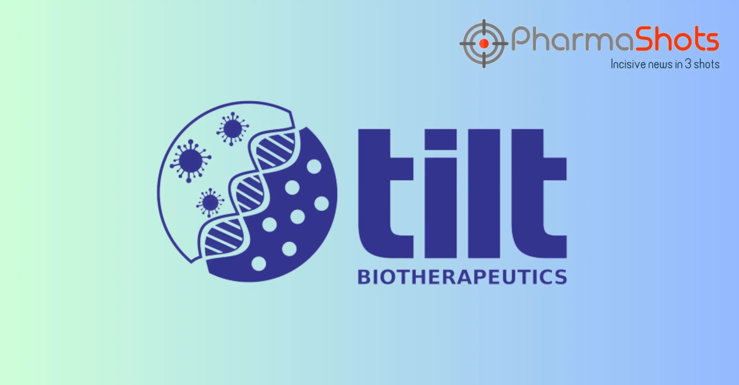 TILT Biotherapeutics Reports Results for TILT-123 in P-I Trial for the Treatment of Solid Tumors at SITC 2023