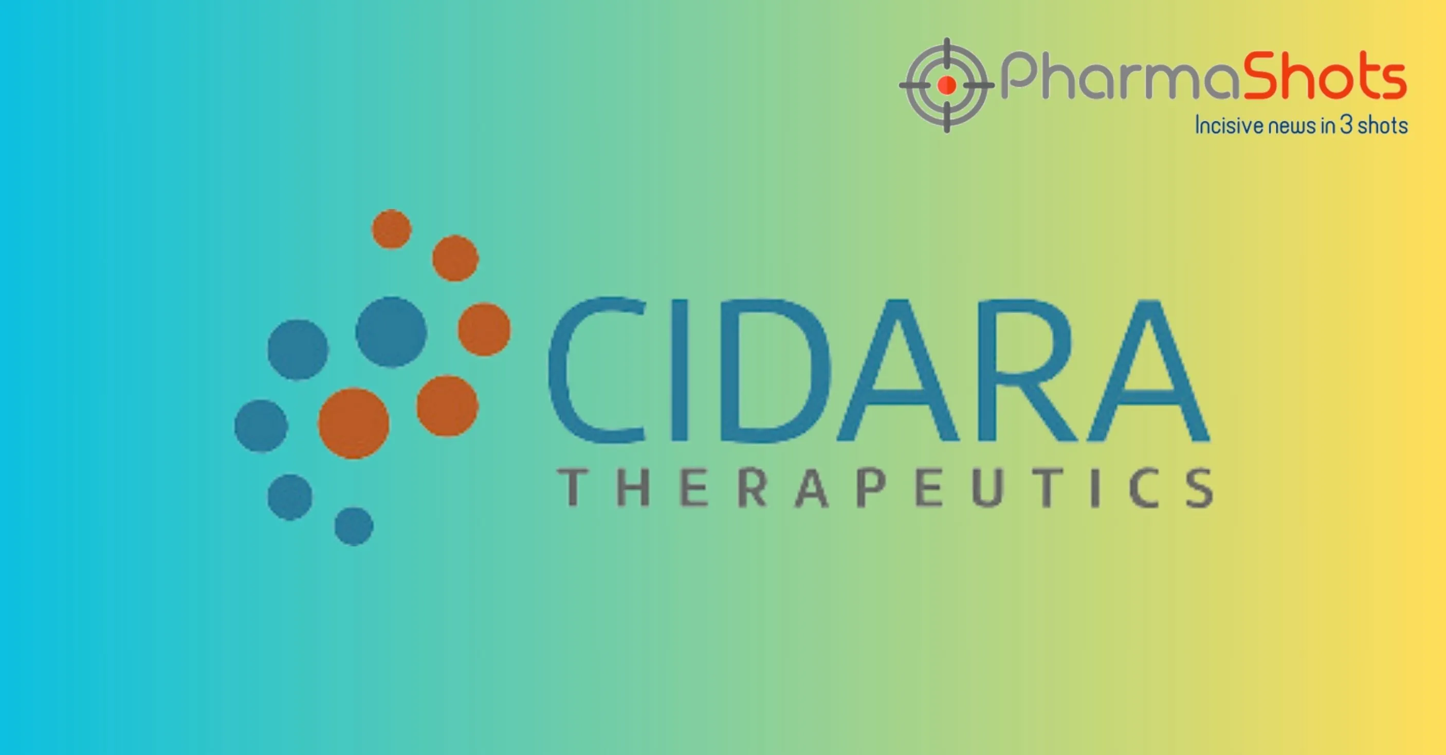 Cidara Therapeutics & Mundipharma received a Positive opinion from the EU’s CHMP for Rezzayo (Rezafungin) to Treat Invasive Candidiasis