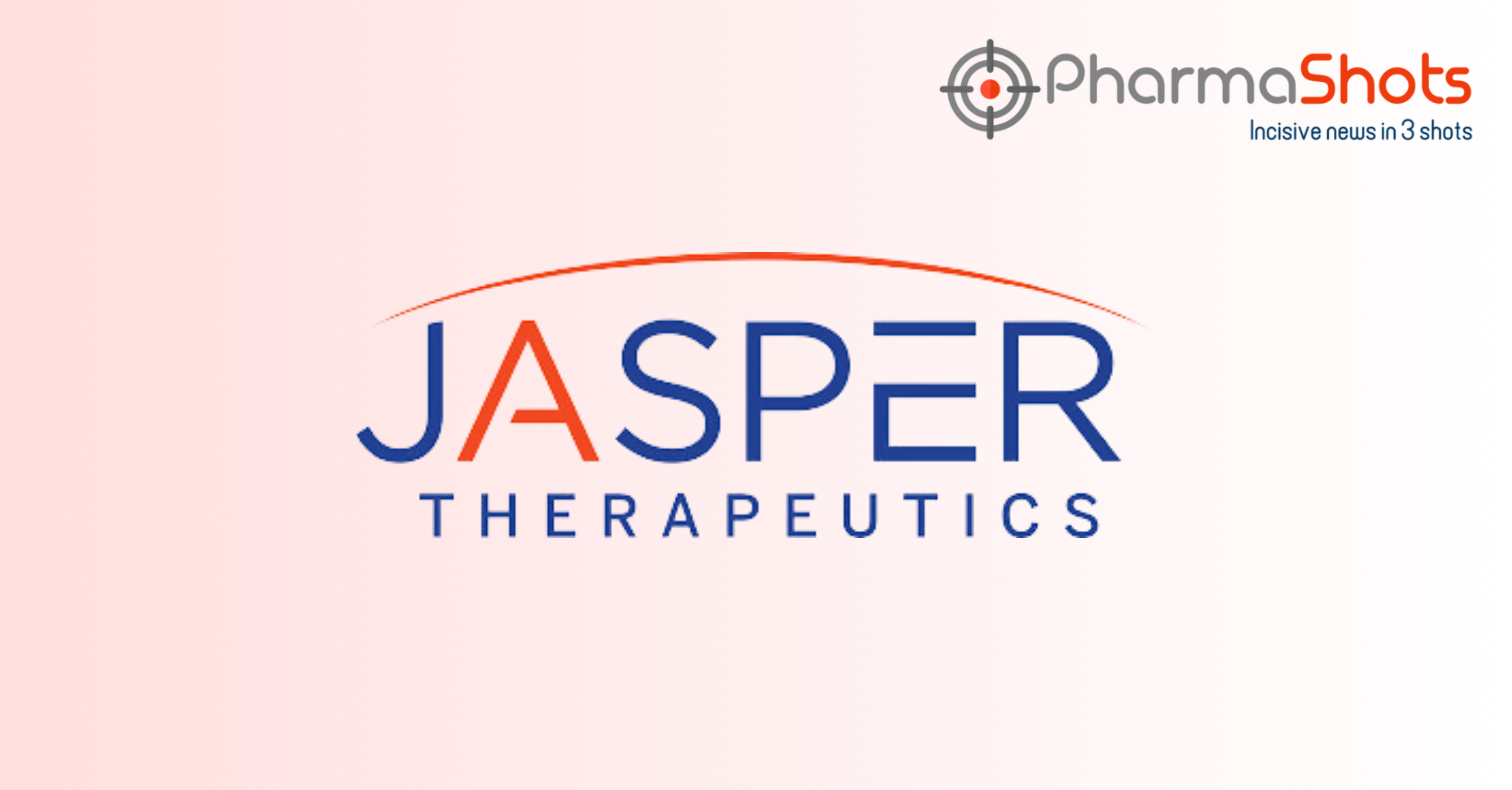 Jasper Therapeutics Reports First Patient Dosing With Briquilimab In P ...