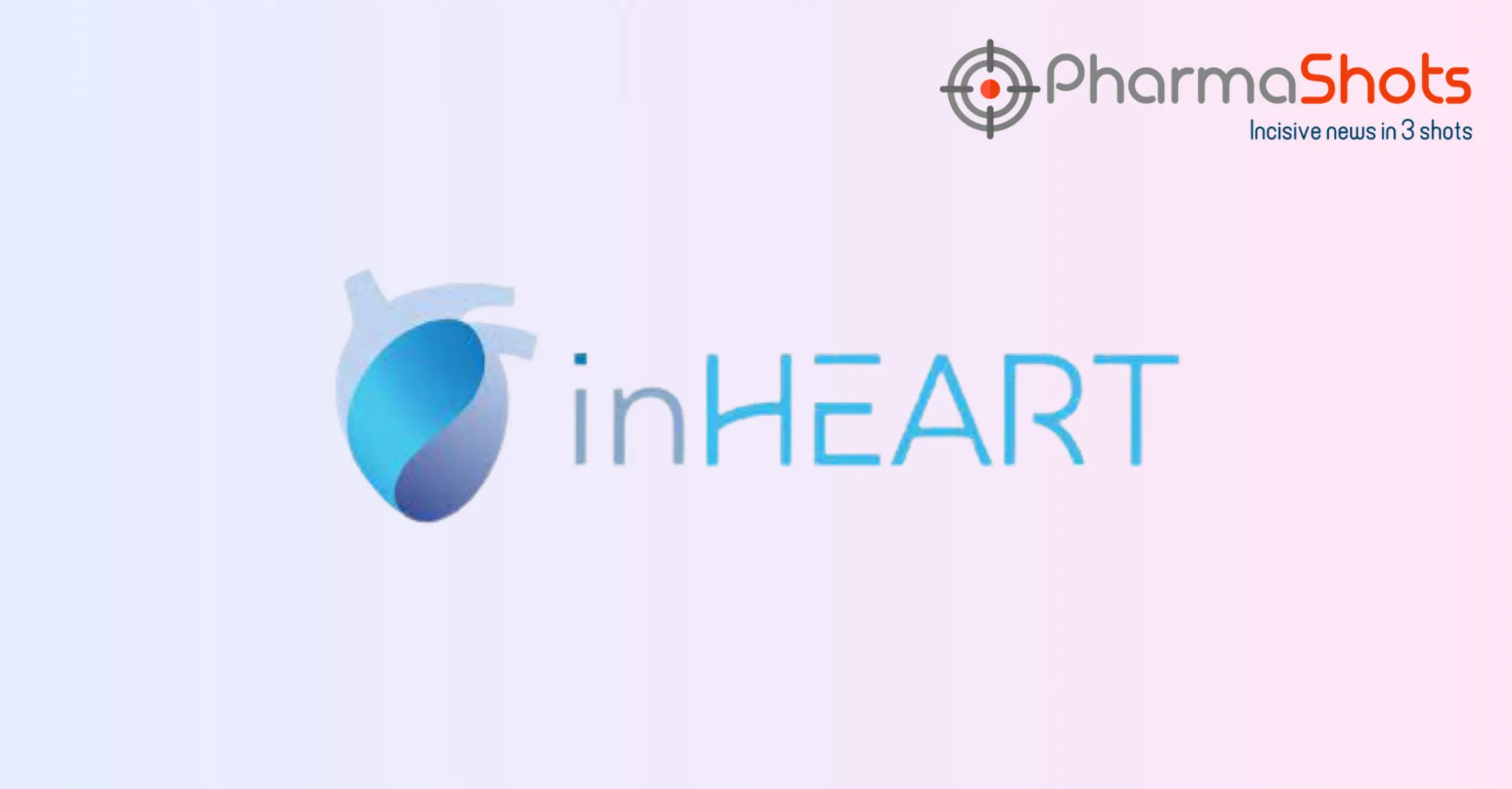 inHEART’s AI-Based Software Module Obtains the US FDA’s Clearance for Creating 3D Cardiac Models