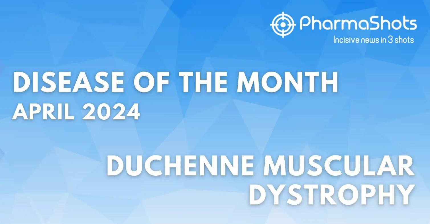 Disease of the Month - Duchenne Muscular Dystrophy (DMD)
