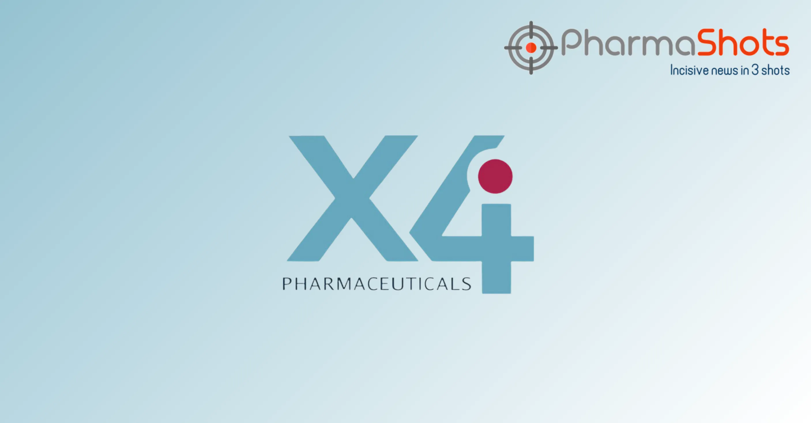 X4 Pharmaceuticals’ Xolremdi Receives the US FDA’s Approval for the Treatment of WHIM Syndrome