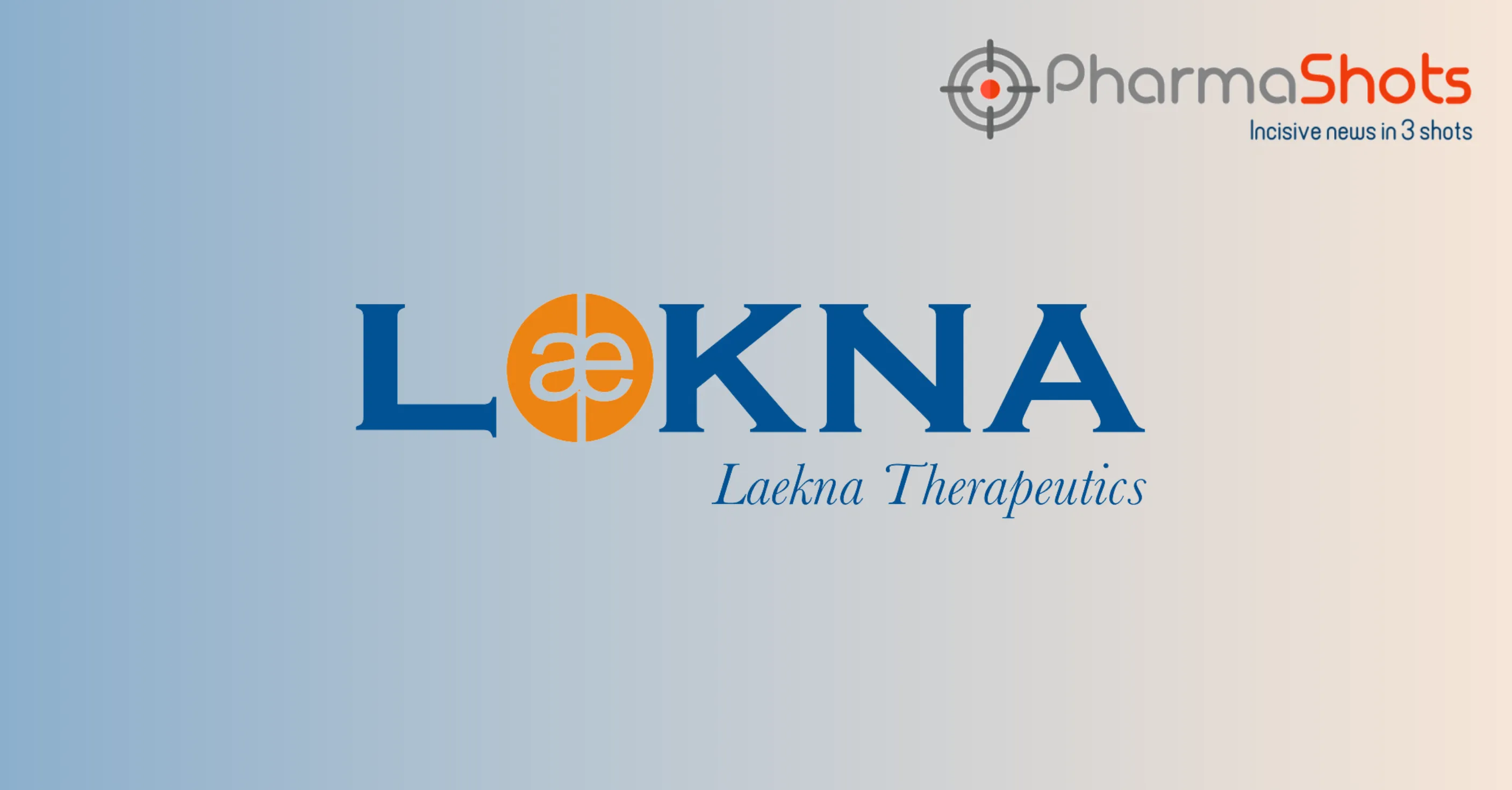 Laekna’s LAE002(Afuresertib) + LAE001 Receives FDA Approval for P-III Trial Protocol to Treat Prostate Cancer