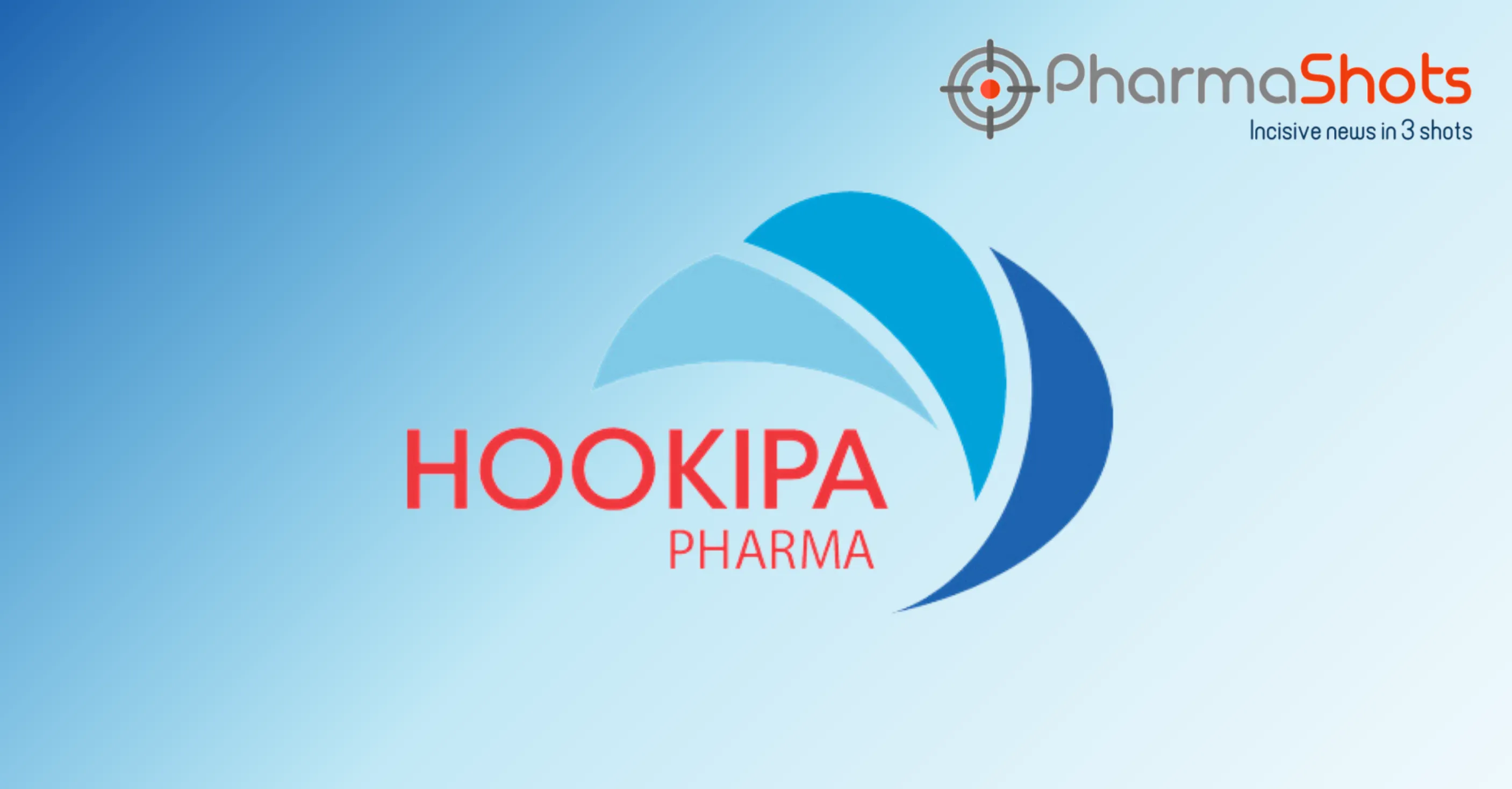HOOKIPA Reports the First Patient Dosing in P-Ib Study of HB-500 to Treat HIV