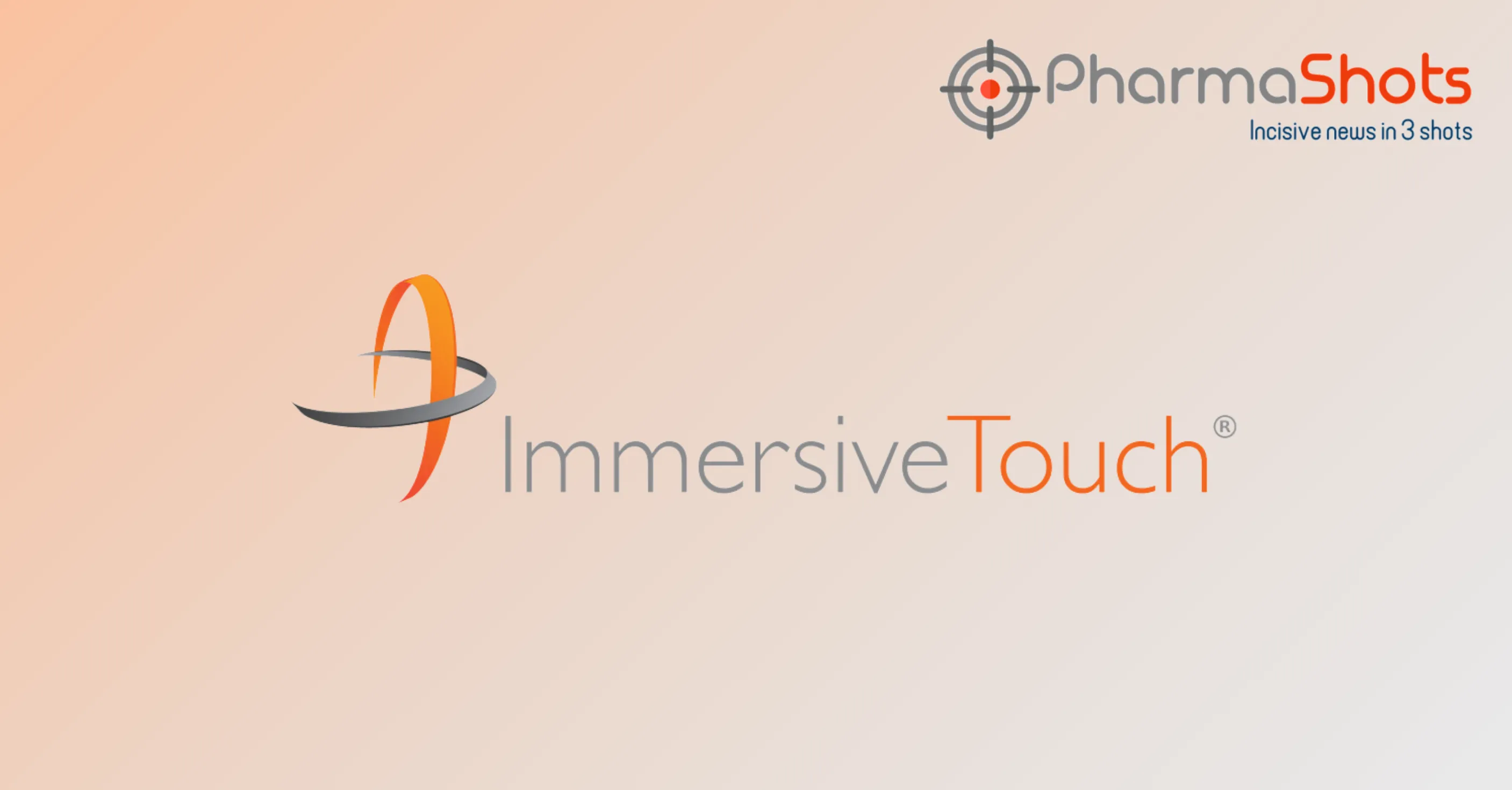 The US FDA Grants Clearance to ImmersiveTouch’s Augmented Reality Surgical System