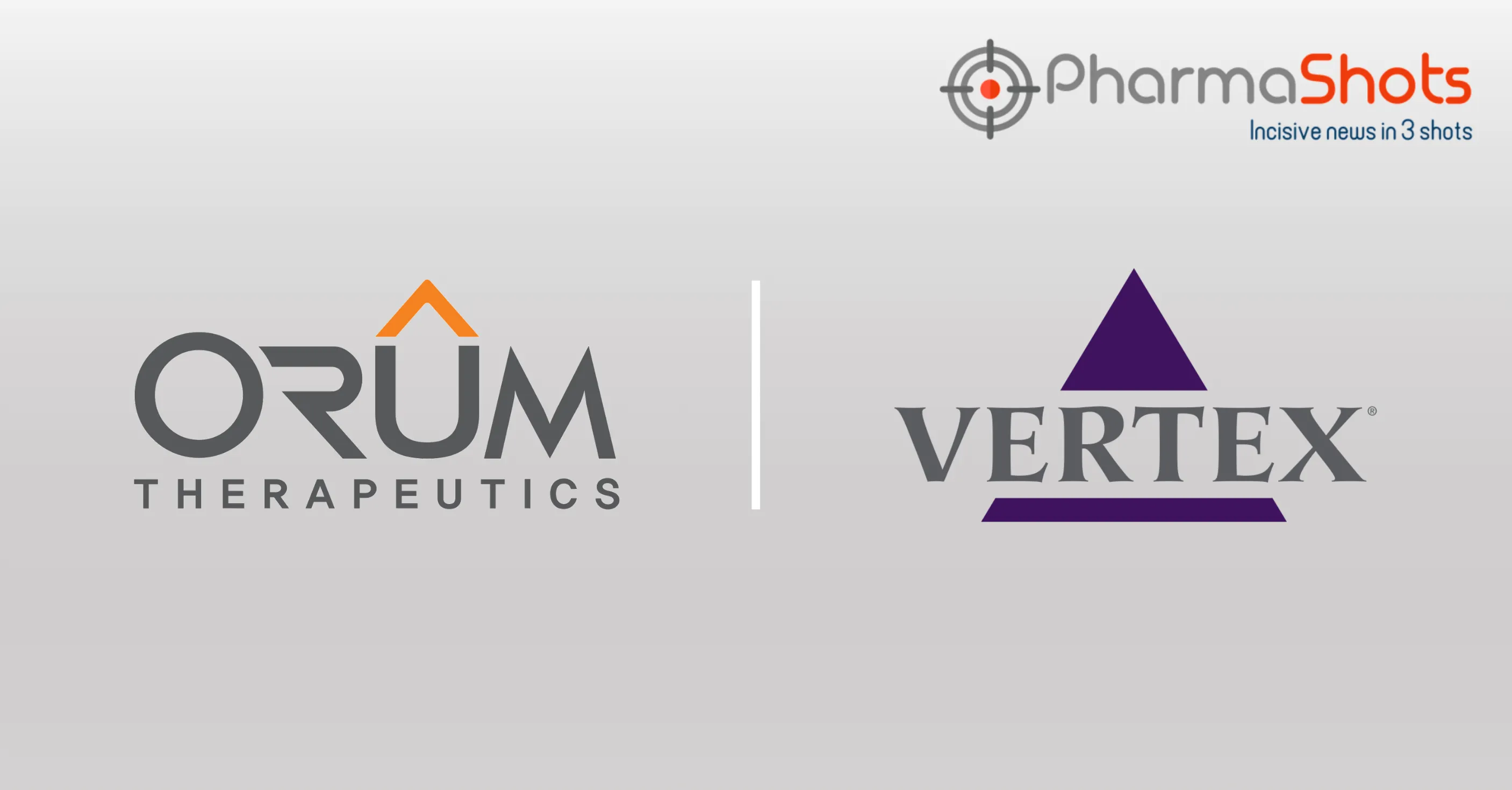 Orum Therapeutics Collaborates with Vertex Pharmaceuticals for the Development of Degrader-Antibody Conjugates