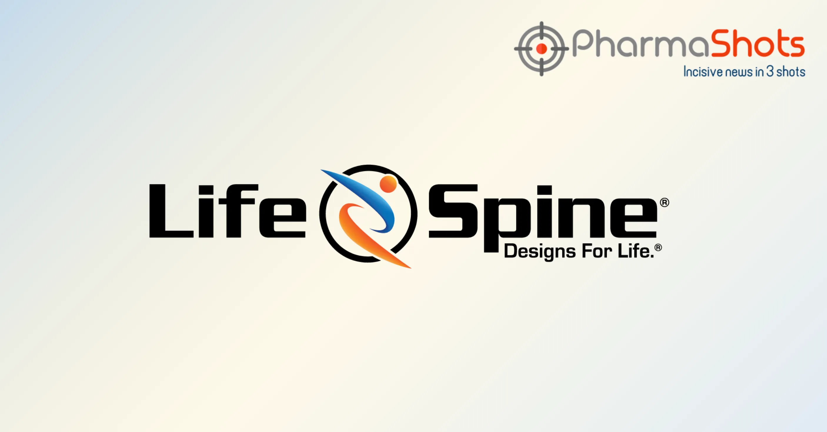 Life Spine Reports the US FDA’s Approval of the ARx SAI Spinal Fixation System