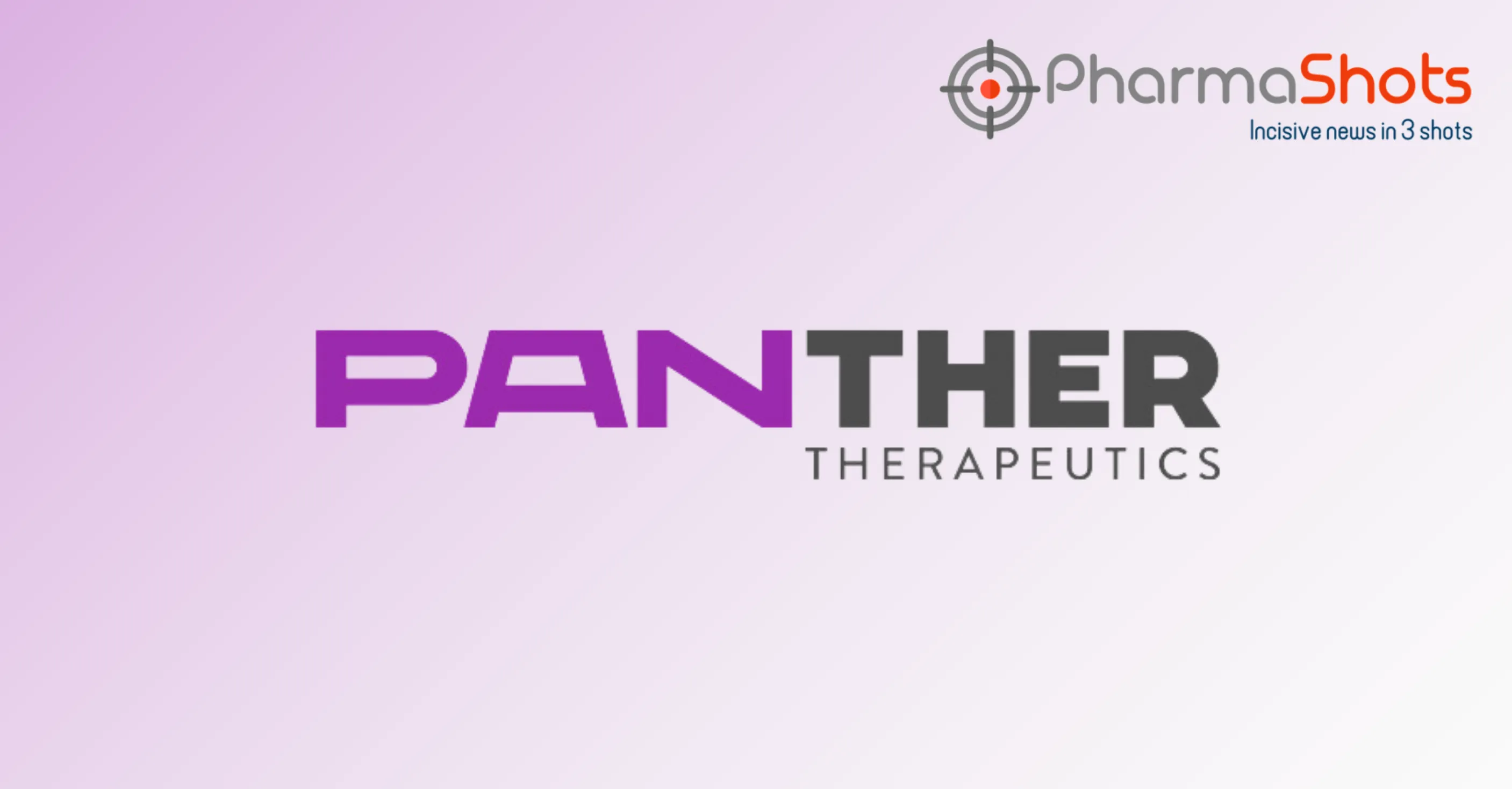 PanTher Therapeutics Reports the US FDA’s IND Clearance of PTM-101 to Treat Pancreatic Cancer