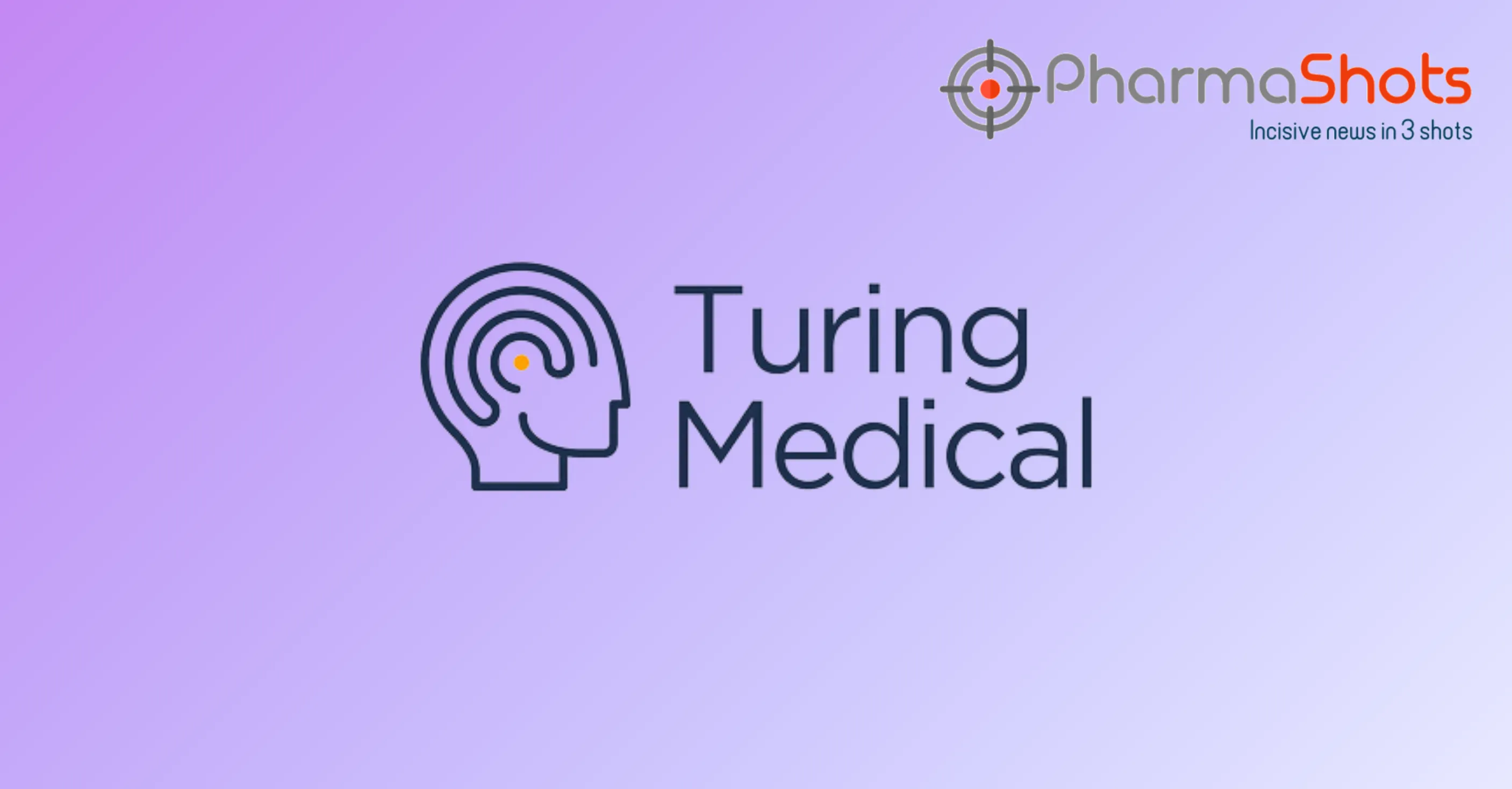 Turing Medical’s Bullsai Identify Platform Receives the US FDA’s Clearance for Precision Brain Mapping