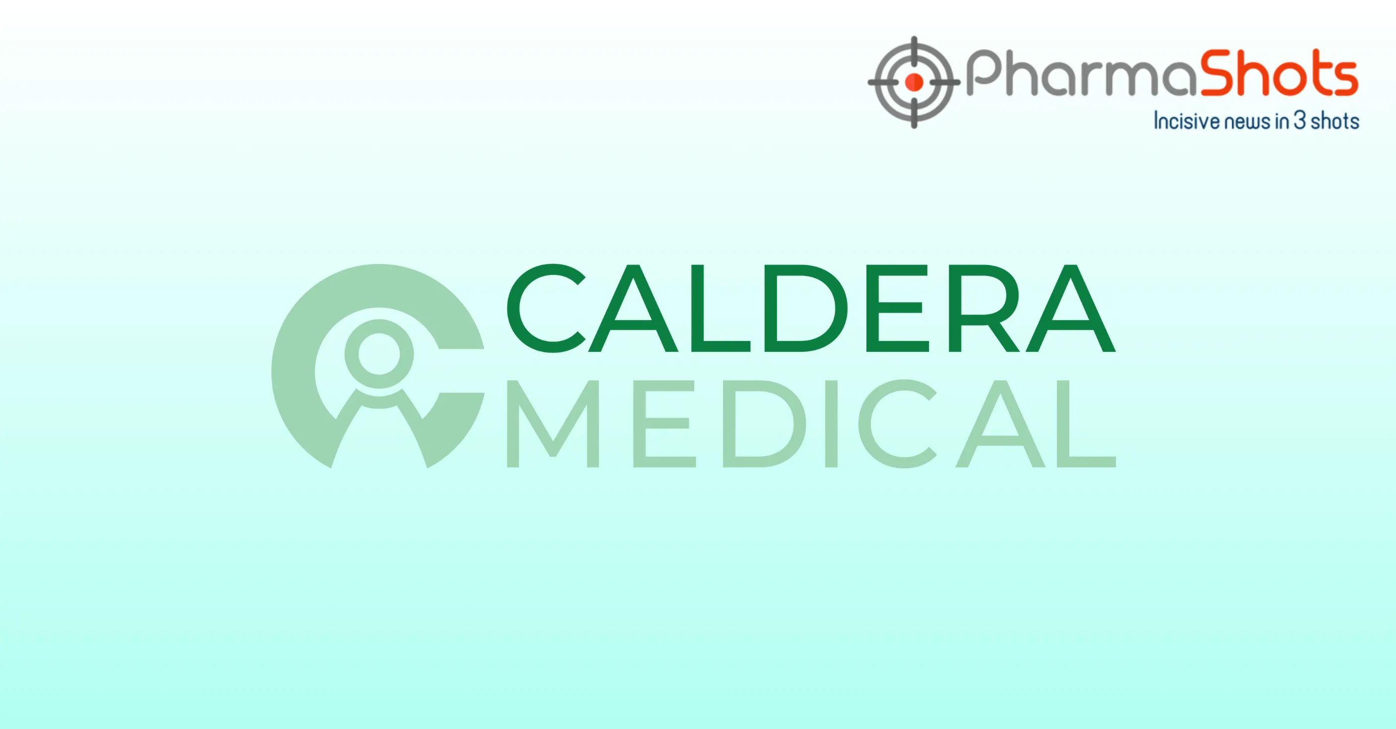 Caldera Medical Reports the Acquisition of UVision360, Strengthening its Minimally Invasive Hysteroscopy Portfolio