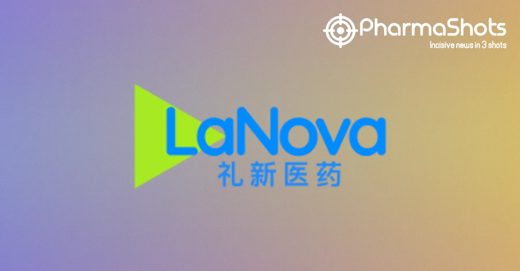 LaNova Medicines Reports the Commencement of P-I Study Evaluating LM-299 for Solid Tumors and Completes Series C1 Financing Round