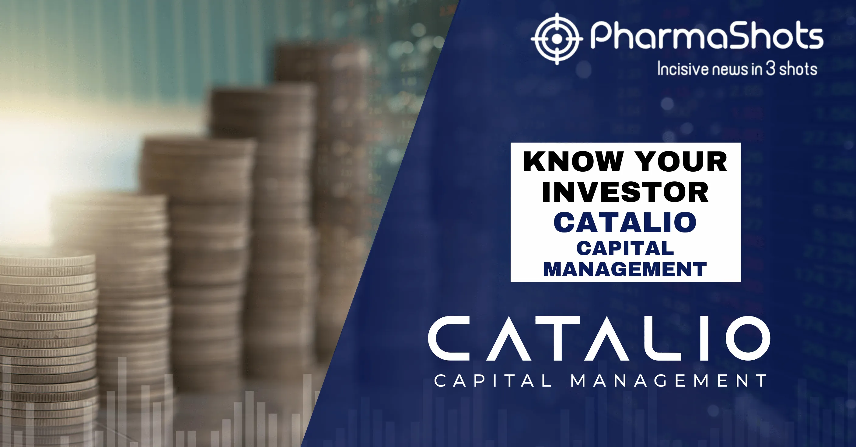 Know Your Investor: Catalio Capital Management (November’24 Edition)