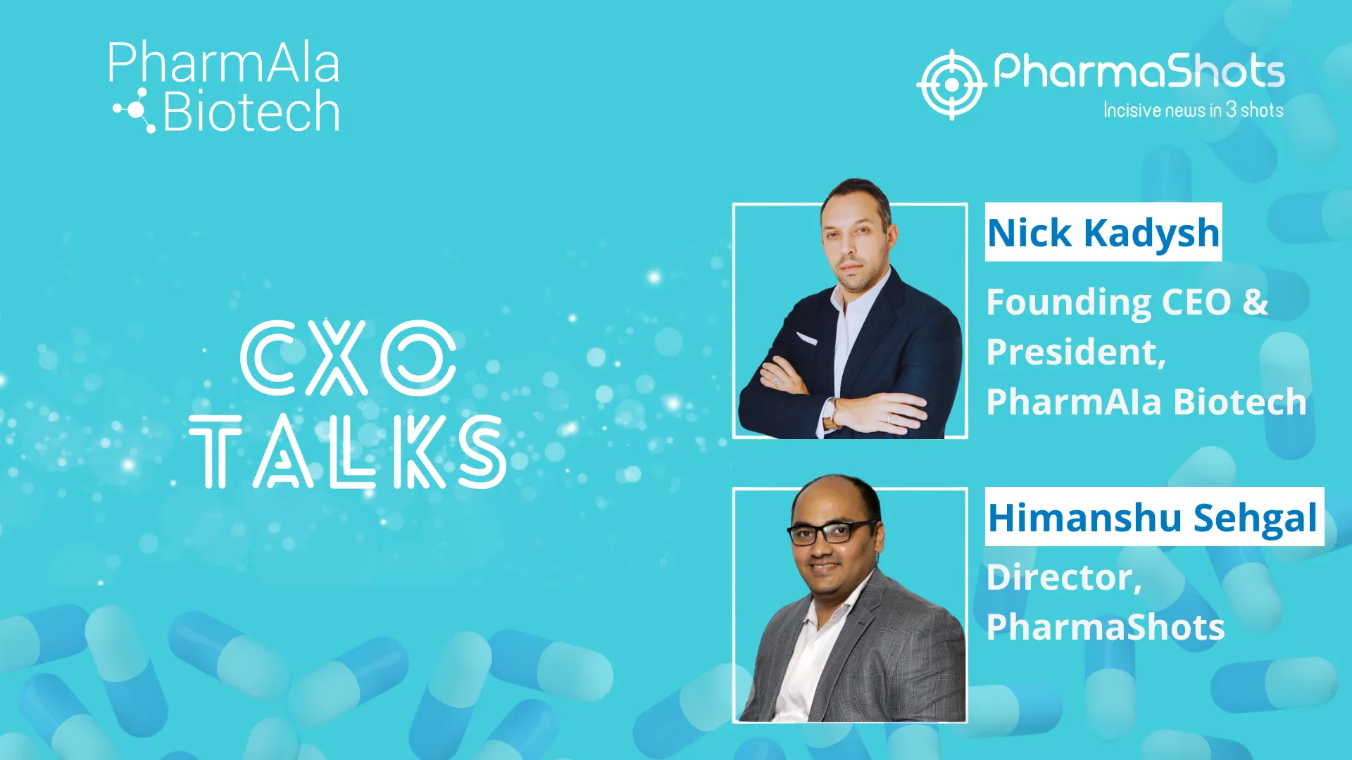 CXO Talks: Nick Kadysh the Founding CEO & President at PharmAla Biotech, in an Illuminating Dialogue Exchange with PharmaShots