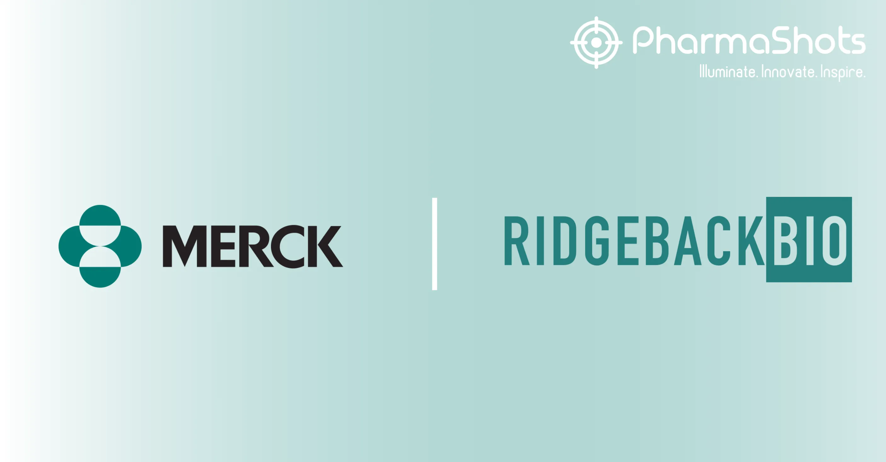 Merck and Ridgeback Biotherapeutics Begin P-III (MOVe-NOW) Trial of Lagevrio (Molnupiravir) to Treat COVID-19 in High-Risk Adults