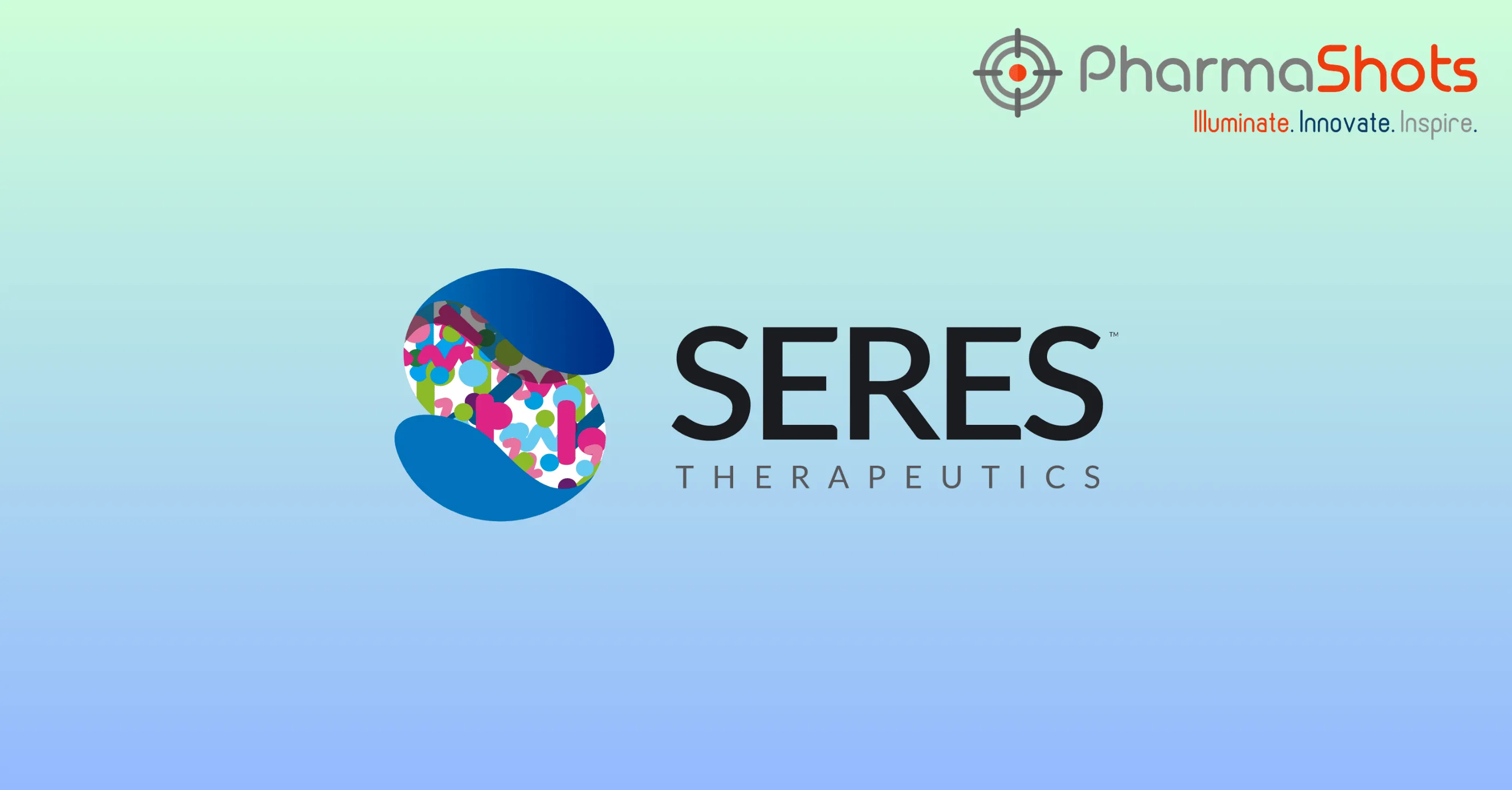 Seres Therapeutics’ SER-155 Secures the US FDA’s Breakthrough Therapy Designation to Reduce Bloodstream Infections