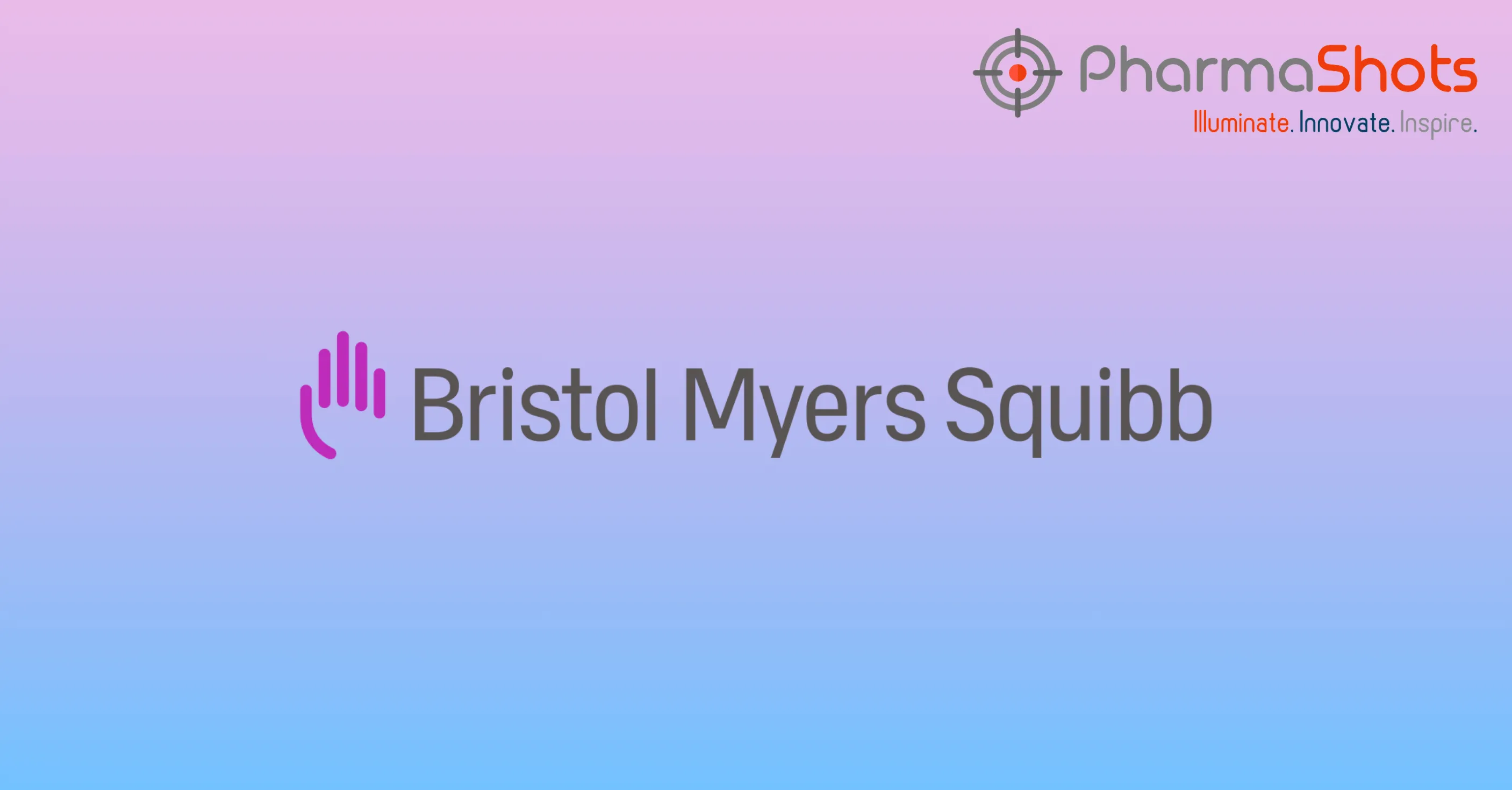 BMS Reports the EC’s Approval of Opdivo (Nivolumab) Plus Yervoy (Ipilimumab) as a 1L Treatment of MSI-H/dMMR Metastatic Colorectal Cancer (mCRC)