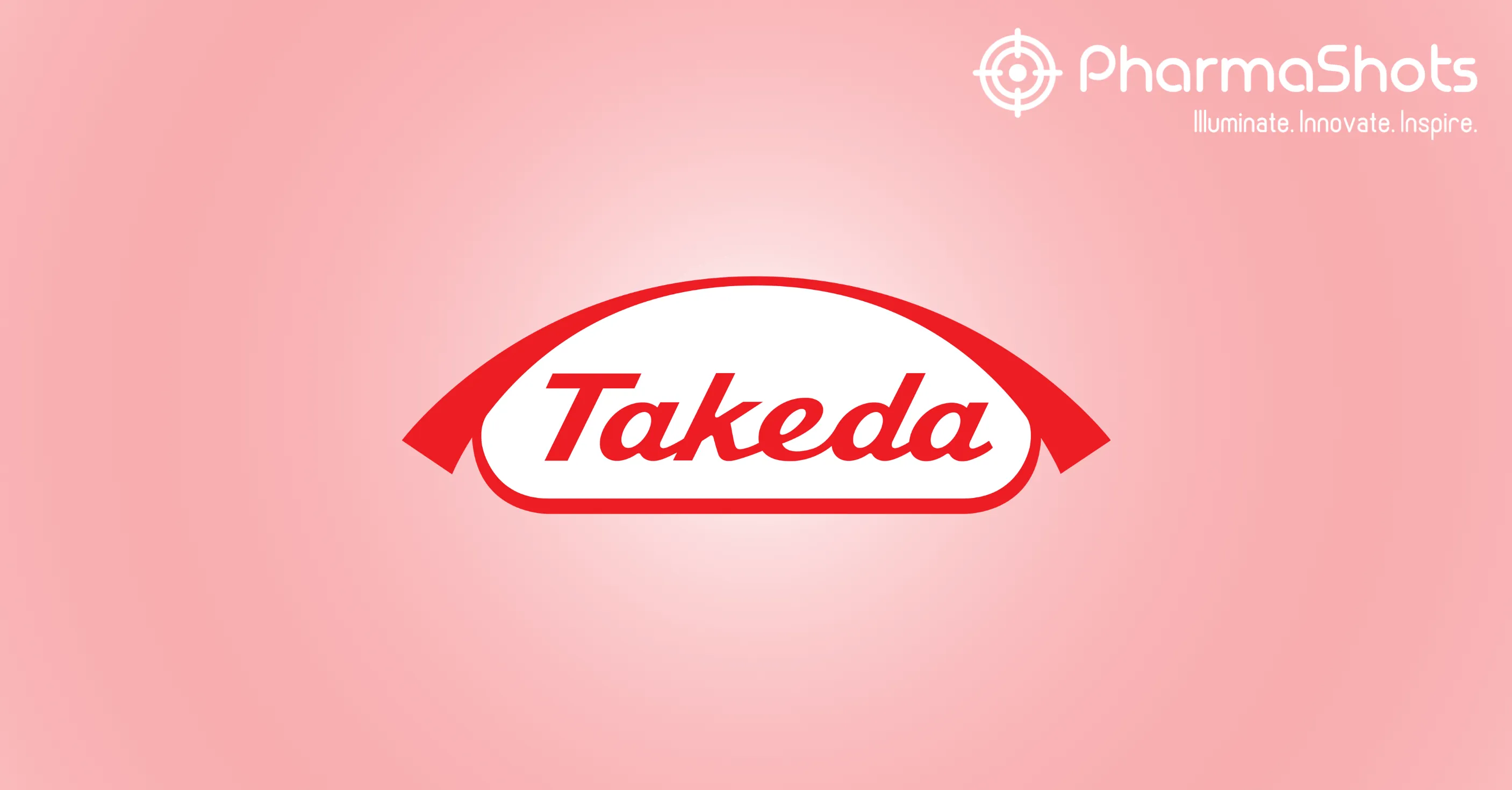 Takeda’s Hyqvia 10% SC Injection Receives the Japanese Approval to Treat Agammaglobulinemia or Hypogammaglobulinemia