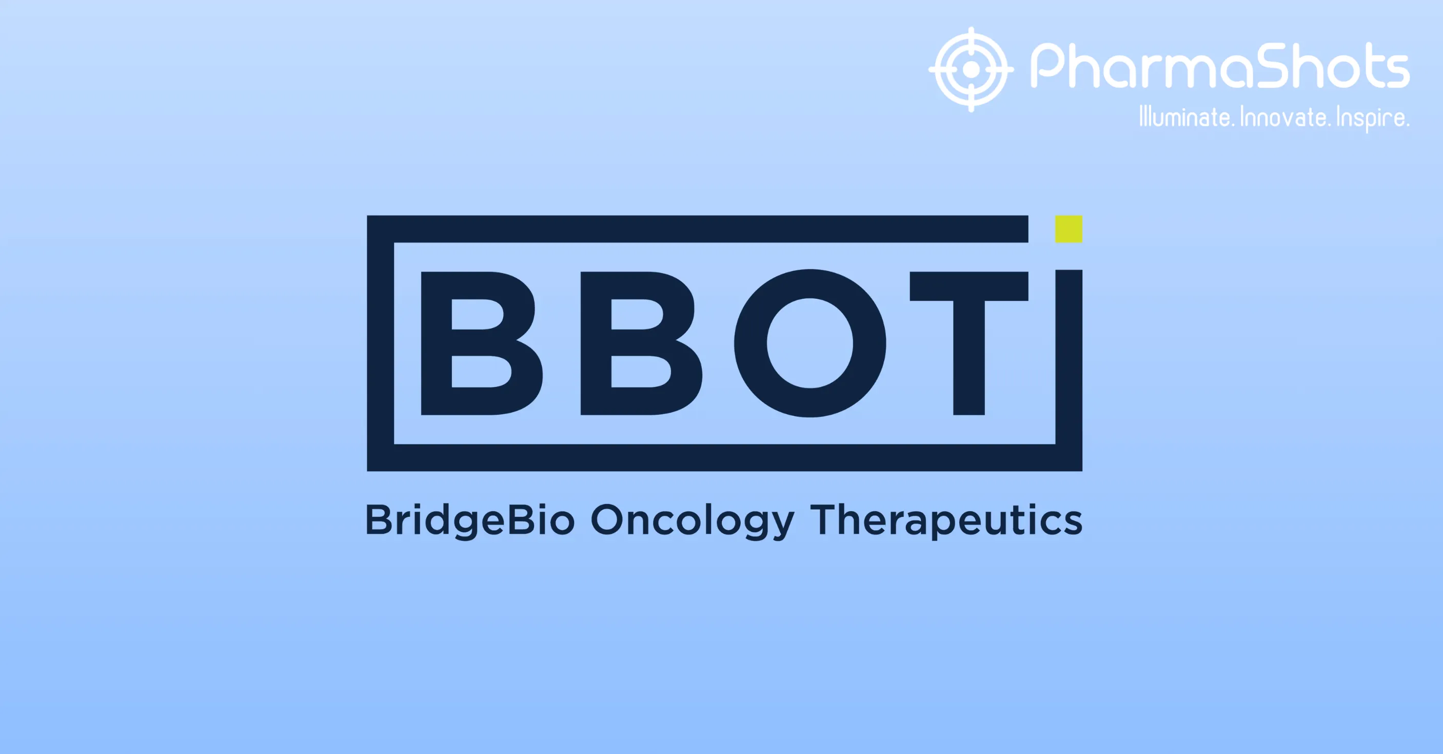 The US FDA Grants Fast Track Designation to BridgeBio Oncology Therapeutics’ BBO-8520 for KRASG12C-Mutated Metastatic Non-Small Cell Lung Cancer