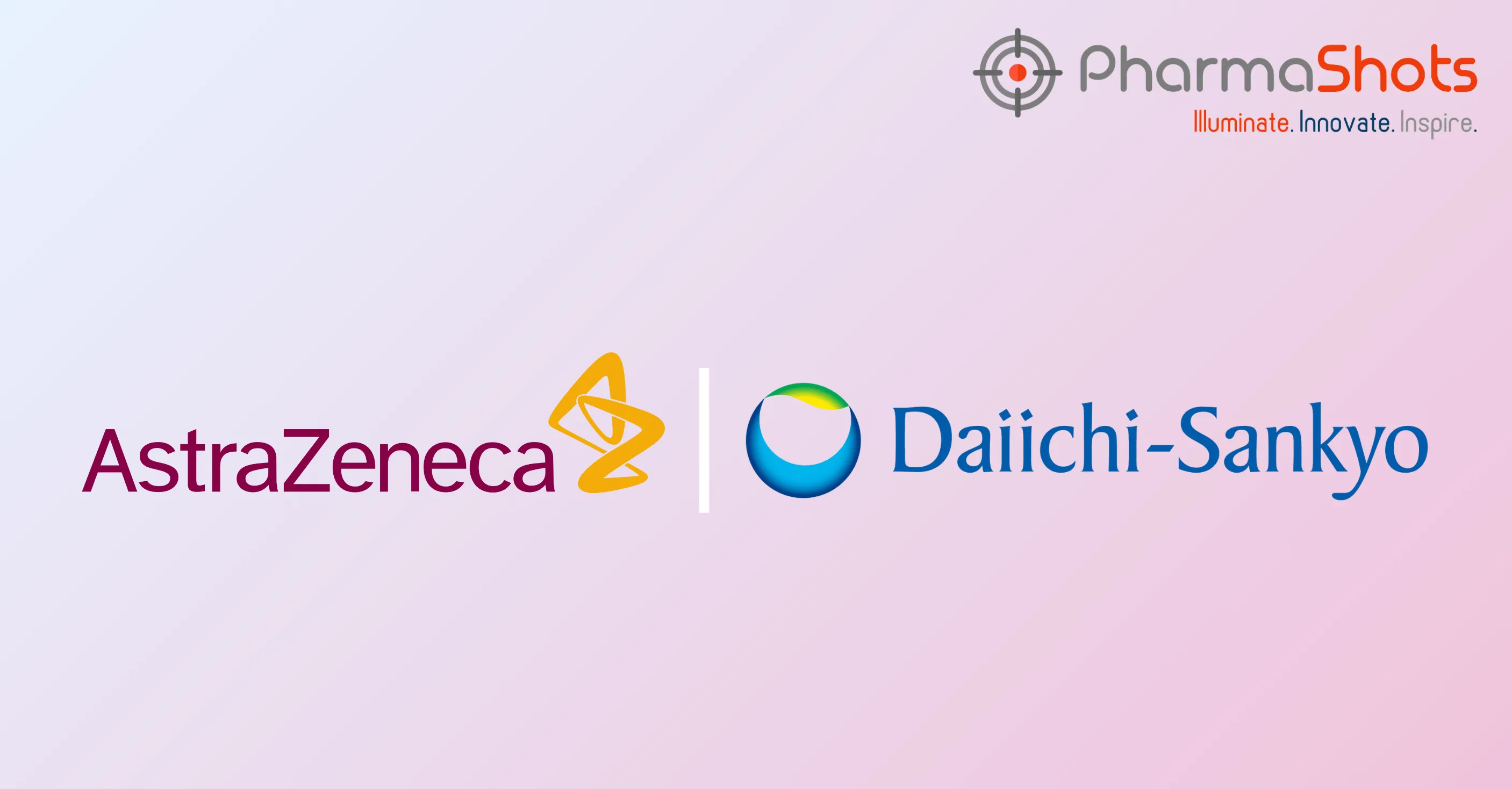 AstraZeneca and Daiichi Sankyo Report the US FDA’s BLA Acceptance of Datopotamab Deruxtecan with Priority Review for EGFR-mutated NSCLC