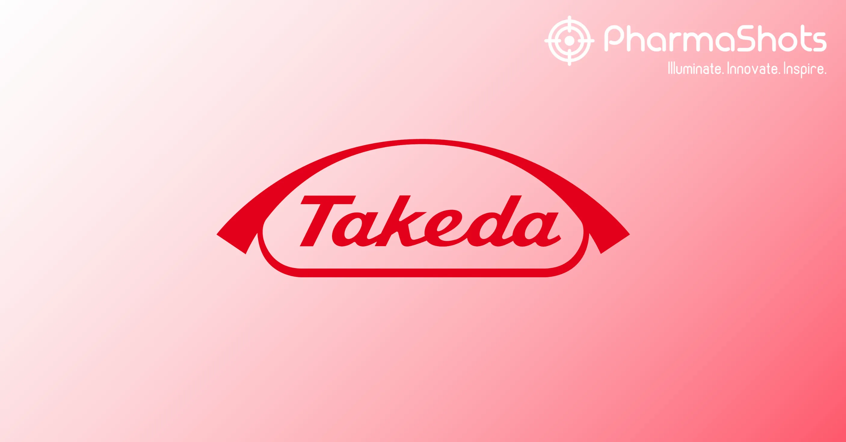 Takeda Reports EMA Approval for Additional SC Administration Option of Takhzyro (lanadelumab) for Patients aged ≥12 with Recurrent HAE