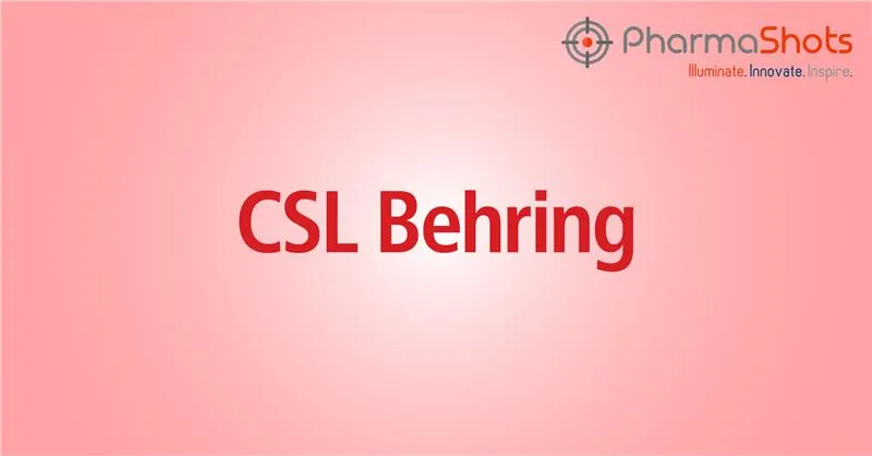 CSL Behring’s Andembry (Garadacimab) Receives Positive CHMP Opinion to Treat Hereditary Angioedema (HAE)