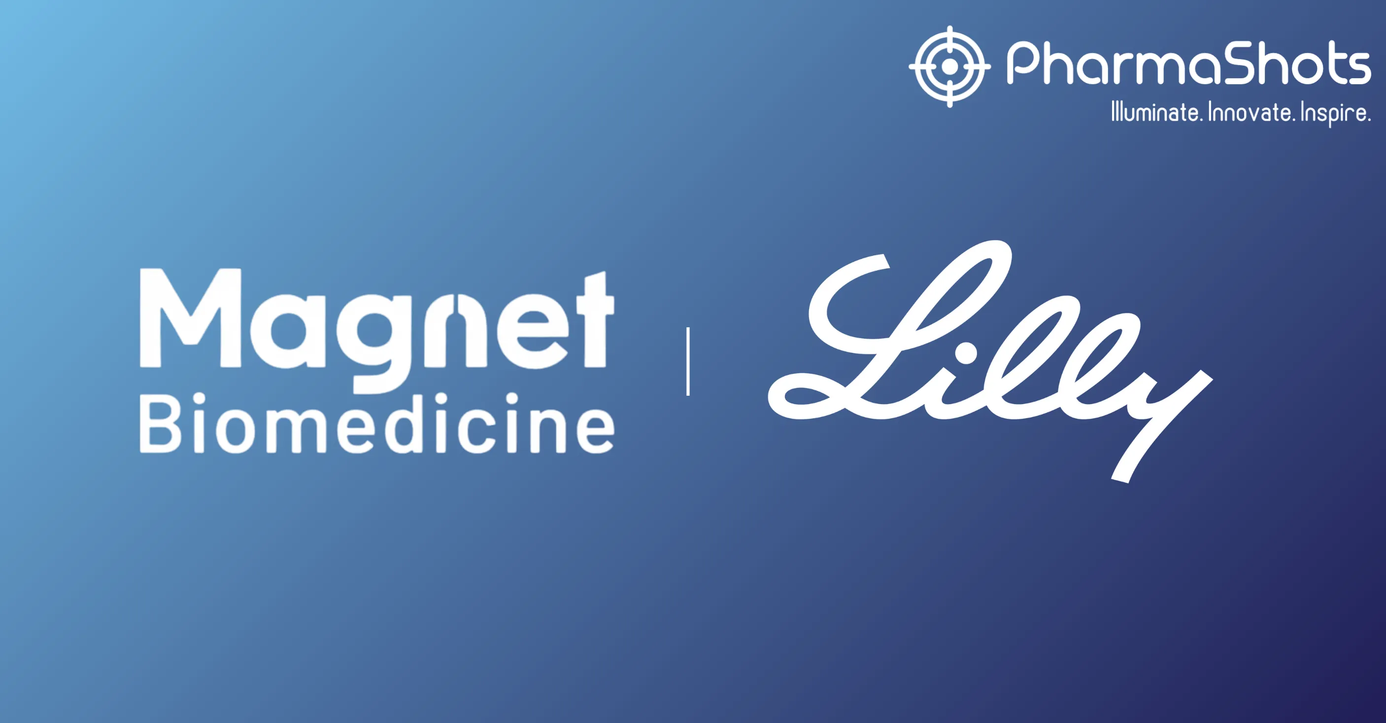 Magnet Biomedicine Partners with Eli Lilly to Advance Molecular Glue Therapeutics in Oncology