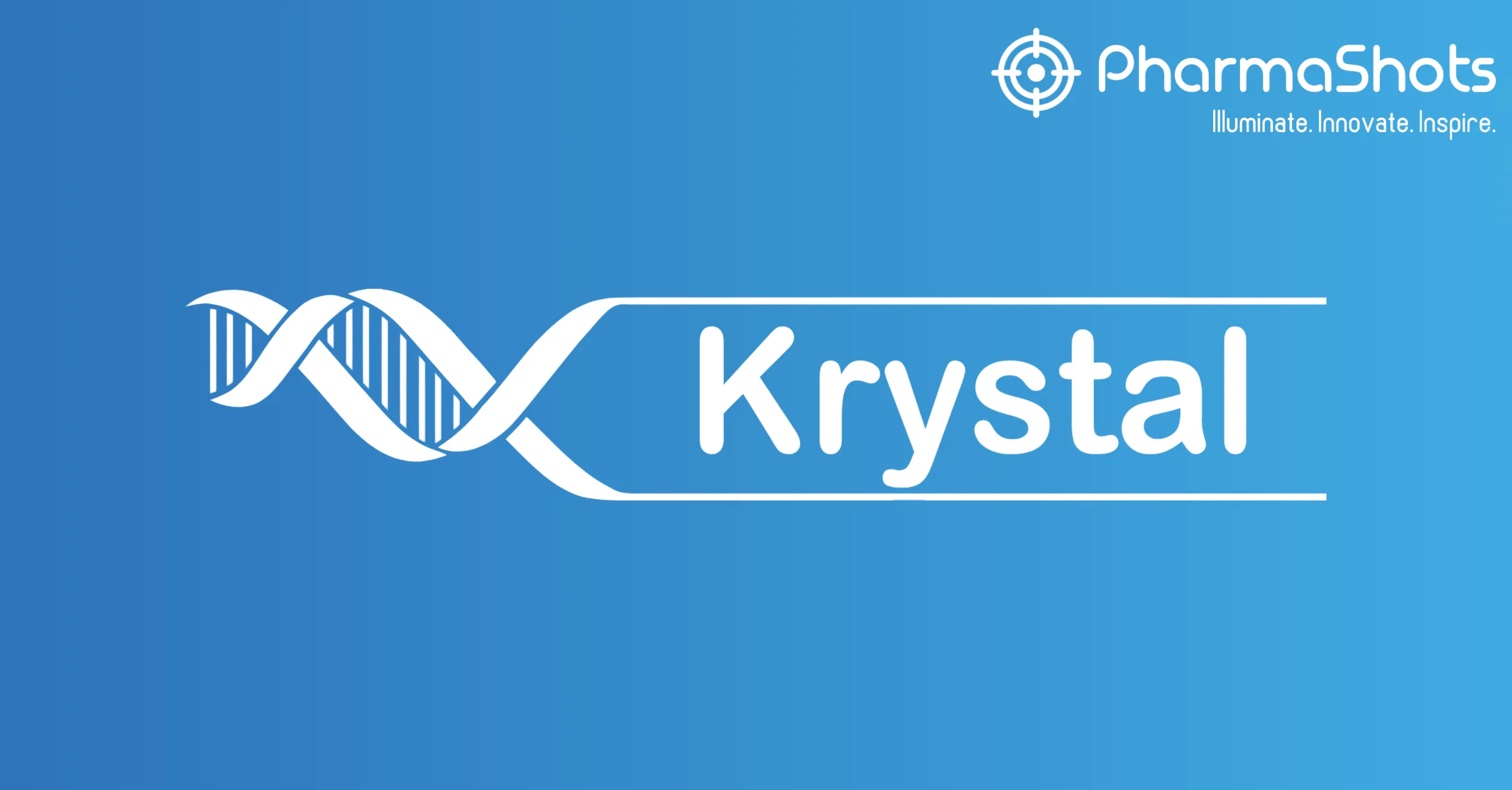 Krystal Biotech’s Vyjuvek (beremagene geperpavec) Receives the CHMP’s Positive Opinion for Dystrophic Epidermolysis Bullosa (DEB)