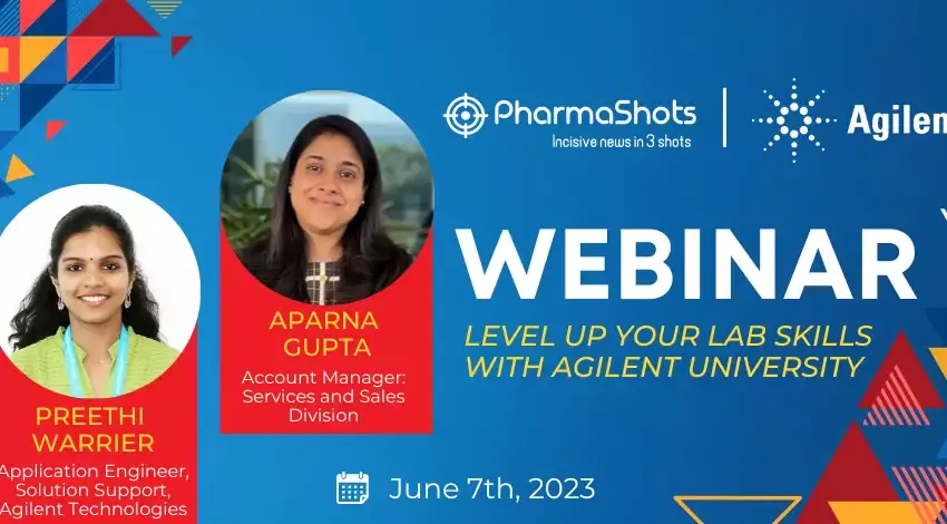 Exclusive Webinar An Informative Webinar on Lab Skills with Hands-On Training by Agilent Technologies