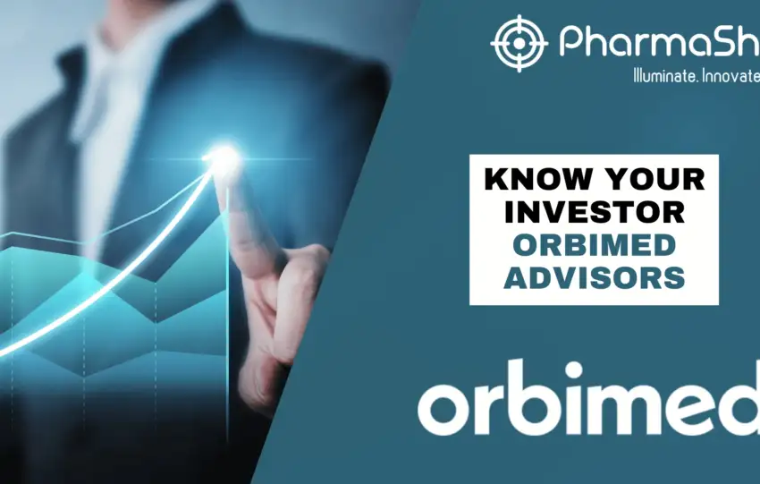 Know Your Investor: Orbimed (February’ 25 Edition)