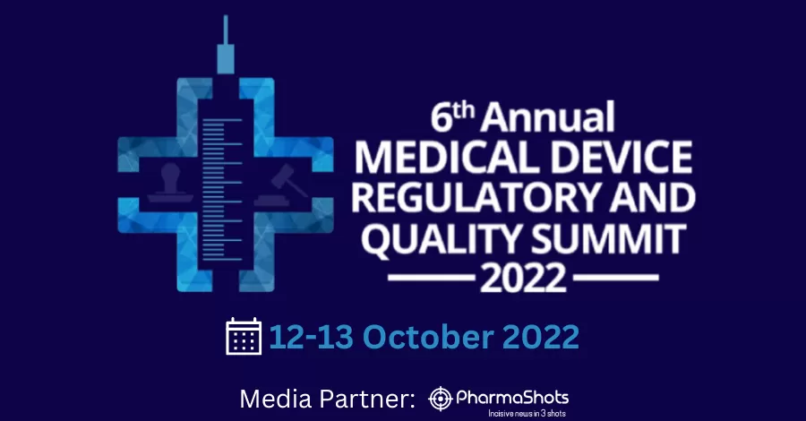 6th Annual Medical Device Regulatory and Quality Summit 2022