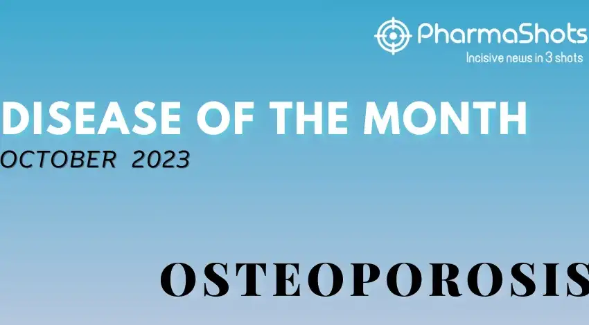 Disease of the Month- Osteoporosis