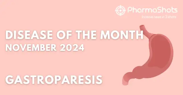 Disease of the Month – Gastroparesis