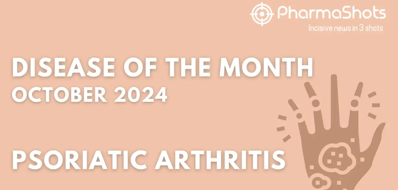 Disease of the Month – Psoriatic arthritis