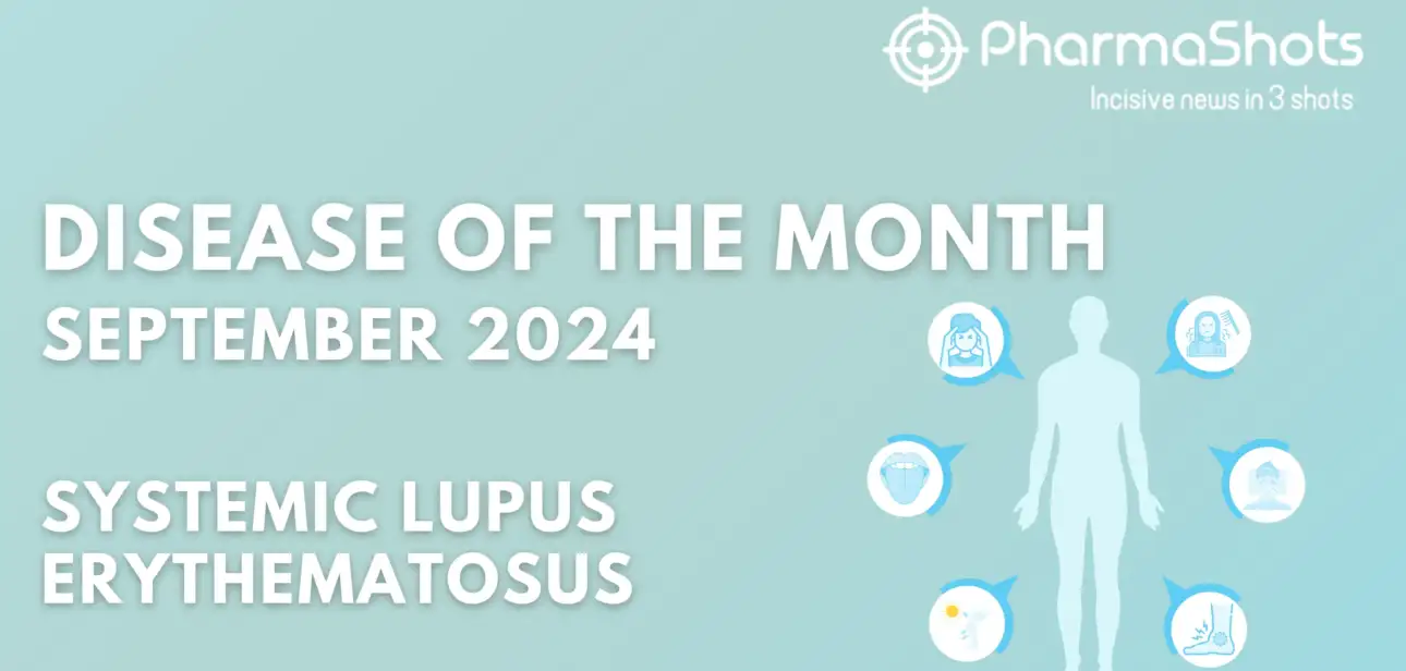 Disease of the Month – Systemic Lupus Erythematosus