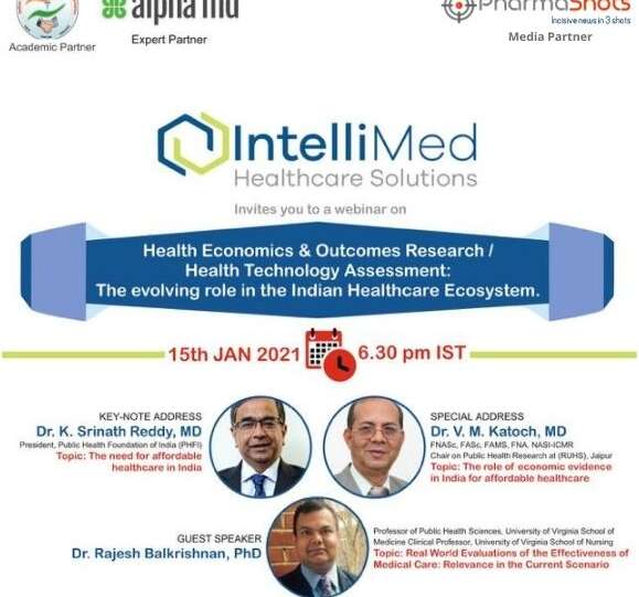 Exclusive Webinar Health Economics & Outcomes Research Health Technology Assessment The evolving role in the Indian Healthcare Ecosystem