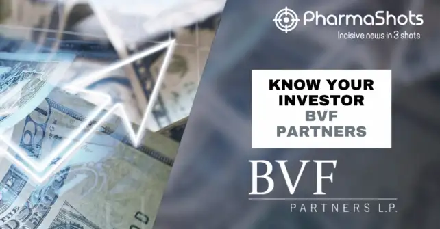 Know Your Investor: BVF Partners L.P. (September’24 Edition)