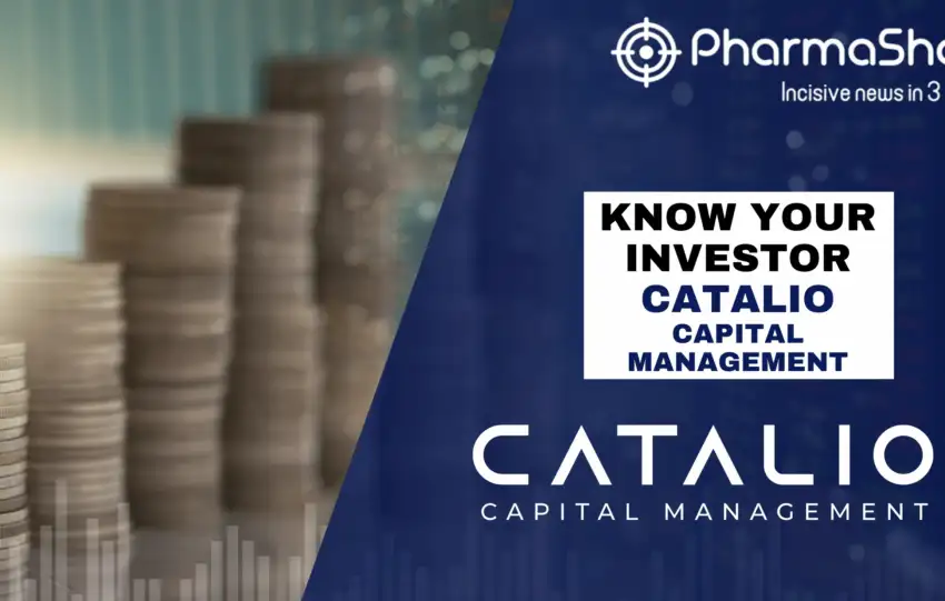 Know Your Investor: Catalio Capital Management (November’24 Edition)