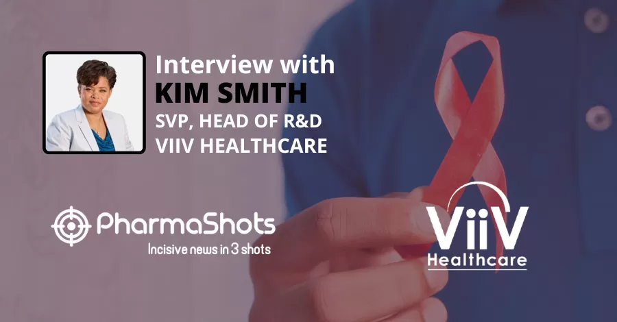 PharmaShots Interview In Conversation with ViiV Healthcare's Sr. VP, Kimberly Smith, Where she Shares Insights on the US FDA Approval for Label Update of its Lead Candidate in HIV