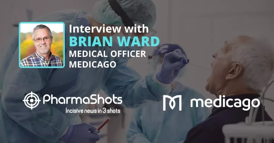 PharmaShots Interview Medicago’s Brian Ward Shares Insights on the Data of Plant-Based COVID-19 Vaccine
