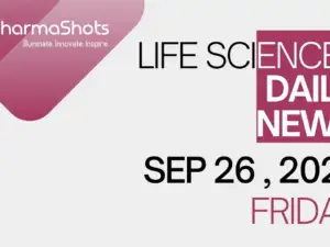 LIFE SCIENCES | DAILY NEWS | SEP 26, 2025 | PHARMASHOTS